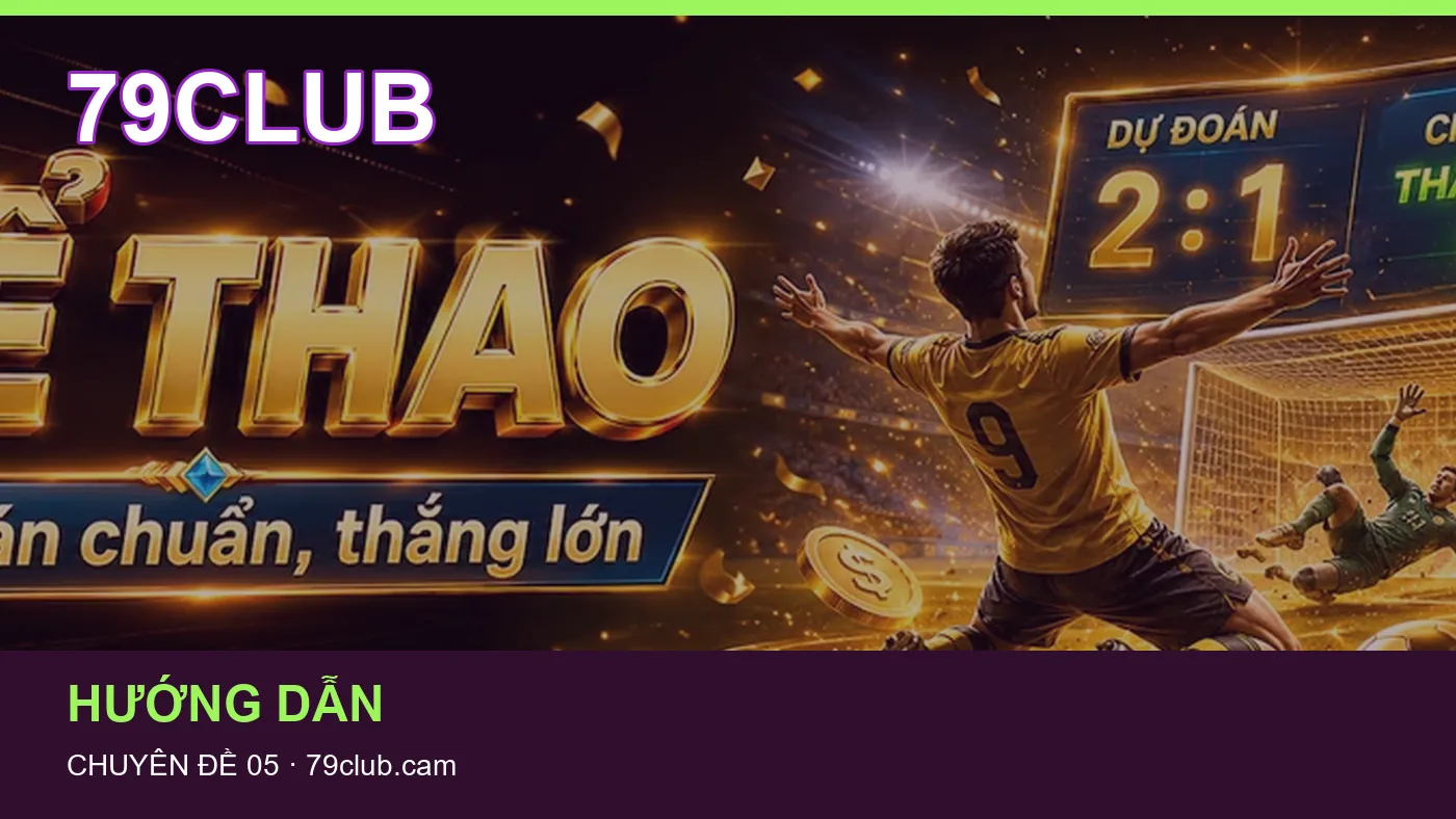 Hình minh họa bài viết 79CLUB