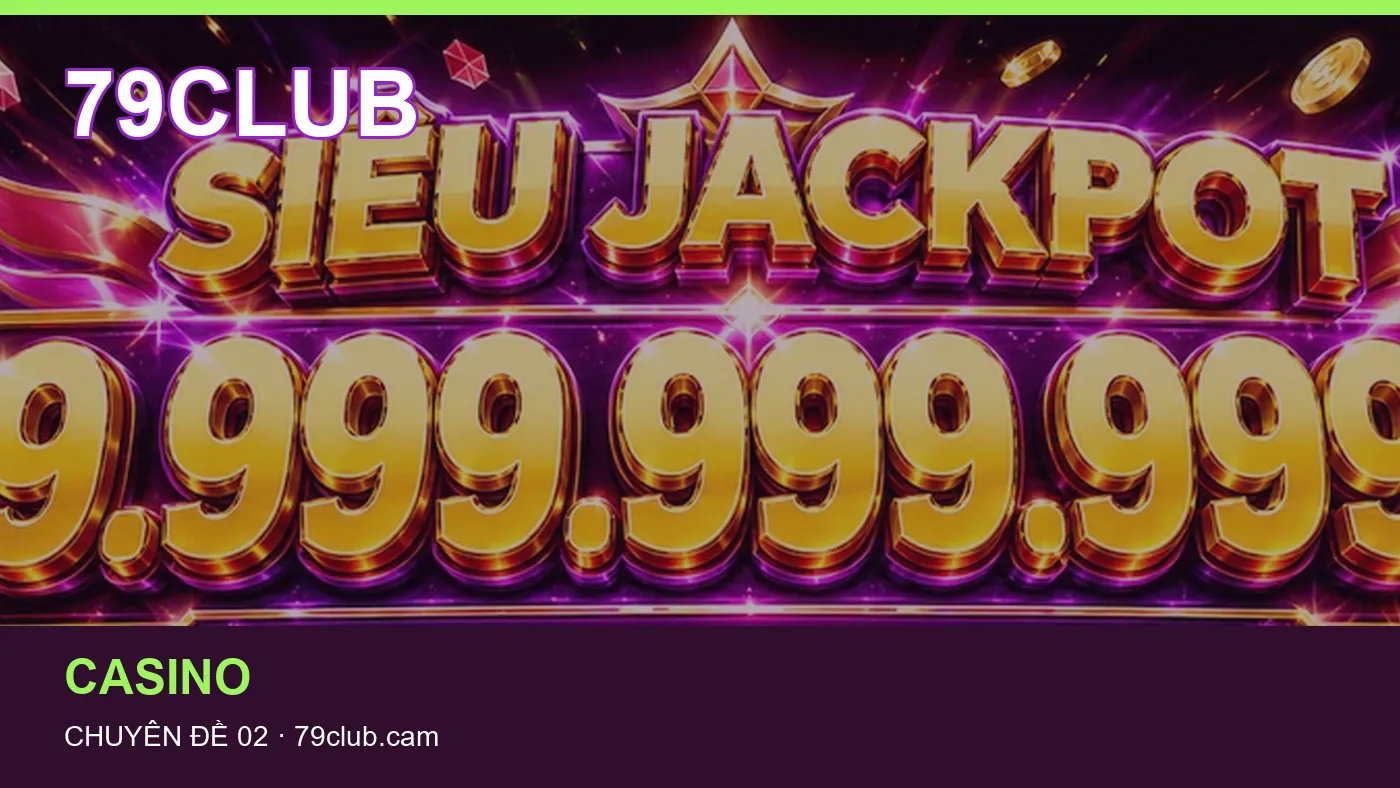Những nhầm lẫn thường gặp khi đọc nội dung Casino trên 79CLUB